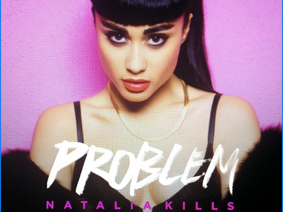 Natalia Kills Single Problem Banner