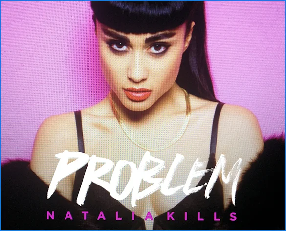 Natalia Kills Single Problem Banner