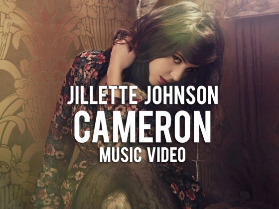 Jillette Johnson - Camron Music Video Featured