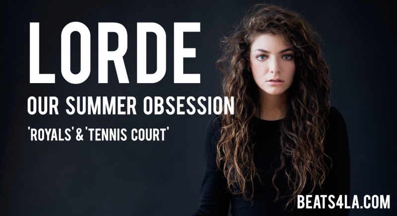 Lorde Beats4LA
